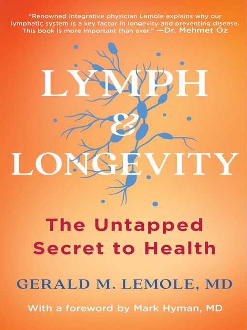 Title details for Lymph & Longevity by Gerald Lemole - Available